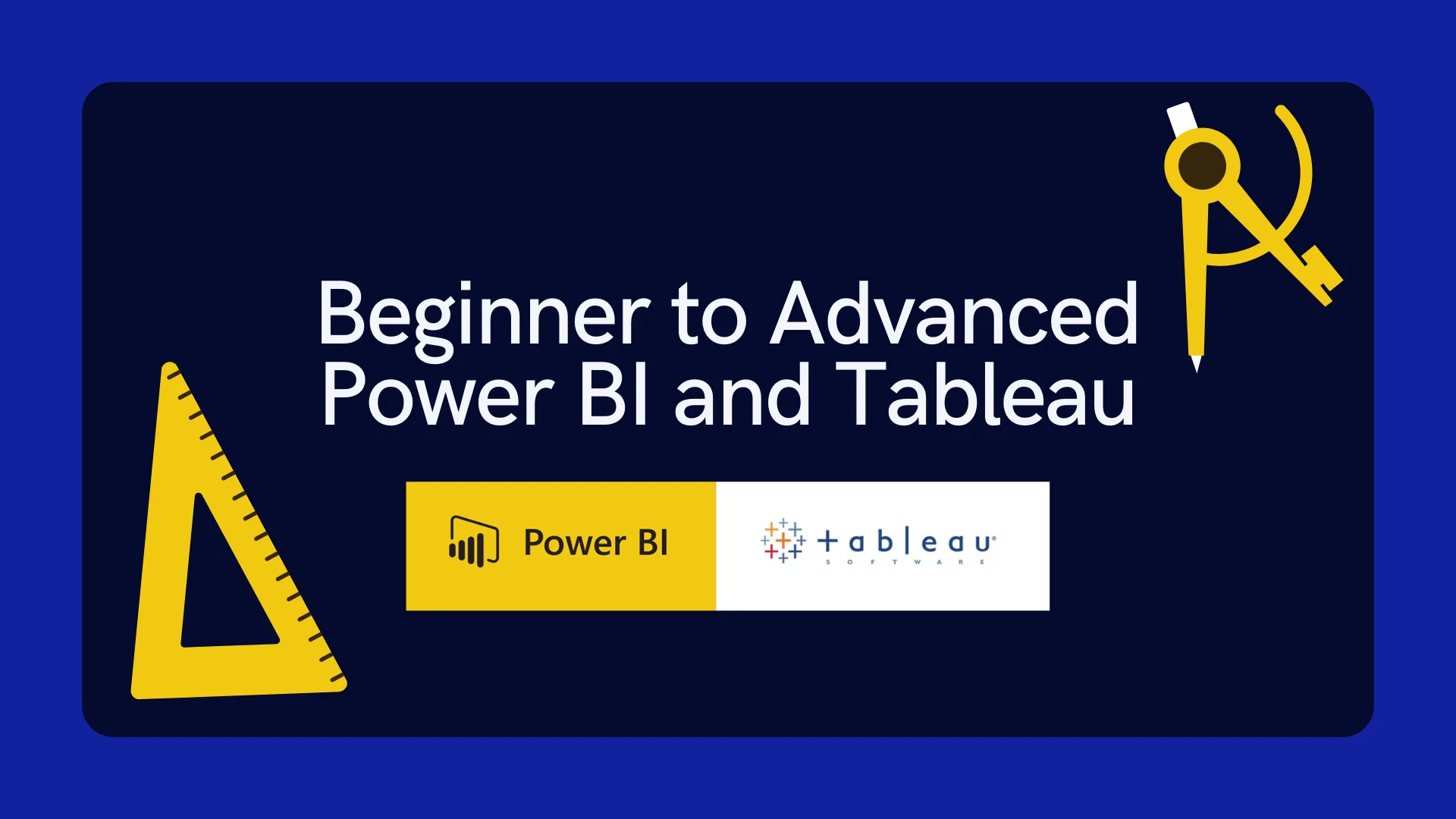 PowerBi and Tableau Course